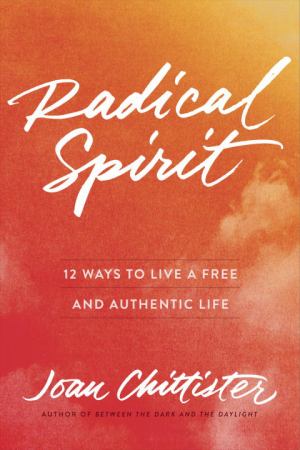 Radical Spirit 12 Ways To Live A Free And Authentic Life (SKU 11481782196)