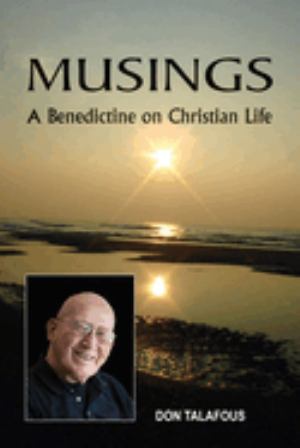 Musings A Benedictine On Christian Life (SKU 11618591190)