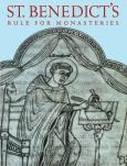 St Benedicts Rule For Monasteries