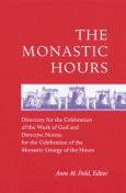 Monastic Hours