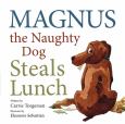 Magnus The Naughty Dog Steals Lunch