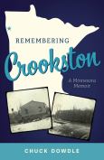 Remembering Crookston