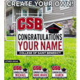 C.S.B. Graduate Custom Yard Sign