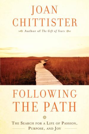Following The Path The Search For A Life Of Passion Purpose And Joy (SKU 11156642195)