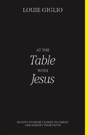 At The Table With Jesus 66 Days To Fortify Your Mind