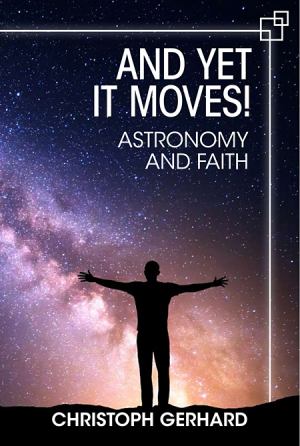 And Yet It Moves Astronomy And Faith (SKU 11679127184)
