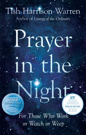 Prayer In The Night For Those Who Work Or Watch Or Weep (SKU 11724377193)