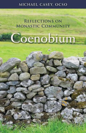 Coenobium: Reflections On A Monastic Community (SKU 11767329195)