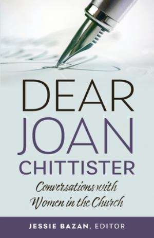 Dear Joan Chittister Conversations With Women In The Church (SKU 11631934195)