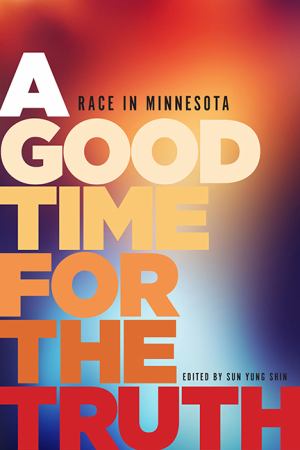 Good Time For The Truth Race In Minnesota (SKU 11422822191)