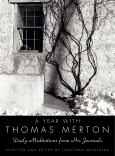 Year With Thomas Merton Daily Meditations From His Journals
