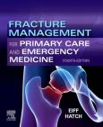 (eBook) Fracture Management for Primary Care and Emergency Medicine - cover photo