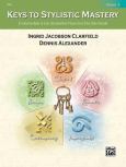 Keys To Stylistic Mastery Book 3 22447