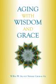 Aging With Wisdom And Grace