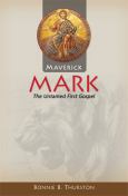 Maverick Mark The Untamed First Gospel - cover photo