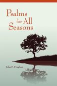 Psalms For All Seasons (Revised Edition)
