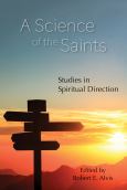 Science Of The Saints Studies In Spiritual Direction - cover photo