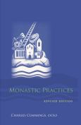 Monastic Practices