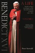 Benedict Xvi A Life Volume One Youth In Nazi Germany To The Second Vatican Counc