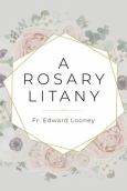 Rosary Litany T2019