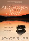 Anchors For The Soul Daily Wisdom For Inspiration And Guidance