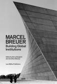 Marcel Breuer Building Global Institutions