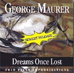 George Maurer - Dreams Once Lost - CD