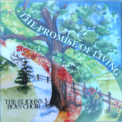 St John's Boys Choir - The Promise Of Living CD