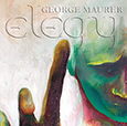George Maurer - Elegy - CD