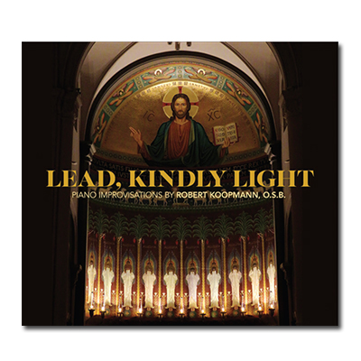Robert Koopmann - Lead, Kindly Light - CD