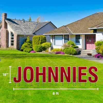 Johnnies (Letters) Yard Sign