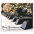 Amy Grinsteiner -  All Keyed Up For Christmas - CD