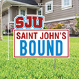 S.J.U. Bound Yard Sign